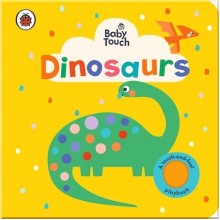 Ladybird Baby Touch: Dinosaurs (A Touch-and-Feel Playbook)