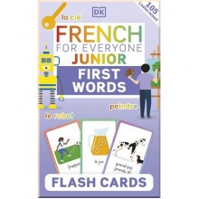 DK Children French for Everyone Junior: First Words Flash Cards