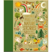 Frances Lincoln Children's Books A World Full of Nature Stories