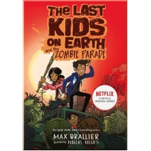 Farshore The Last Kids on Earth, The Last Kids on Earth and the Zombie Parade (Book 2) (A Graphic Novel)