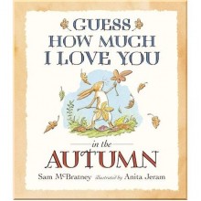 Walker Books Guess How Much I Love You in the Autumn