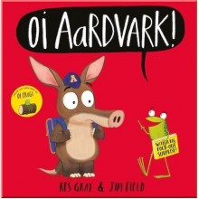 Hodder Children's Books Oi Aardvark!