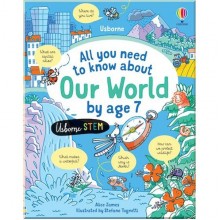 Usborne All you need to know about Our World by age 7