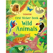 Usborne First Sticker Book: Wild Animals