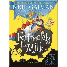 Bloomsbury Children's Fortunately, the Milk...