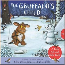 Macmillan Children's Books The Gruffalo's Child (A PushPull and Slide Book)