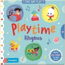 Campbell Books Sing and Play: Playtime Rhymes