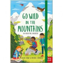 Nosy Crow National Trust: Go Wild in the Mountains