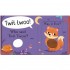 Little Tiger Press Who Said Twit Twoo?