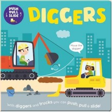 Imagine That Push Pull Slide: Diggers