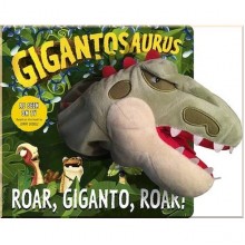 Templar -Gigantosaurus: RoarGigantoRoar! A Pupper Book
