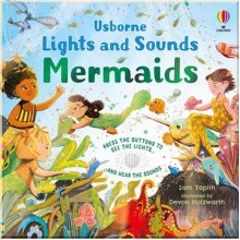 Usborne Lights and Sounds: Mermaids