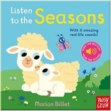 Nosy Crow Listen to the Seasons