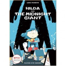 Flying Eye Books Hilda and the Midnight Giant (Book 2)