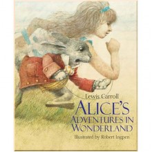 Welbeck Robert Ingpen Illustrated Classics, Alice's Adventures in Wonderland