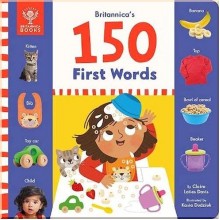 Britannica Books Britannica's 150 First Words