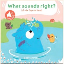 Yoyo Books What Sounds Right? Baby Animals