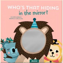 Auzou Who's That Hiding in the Mirror?