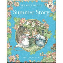 Brambly Hedge: Summer Story HarperCollins Publishers