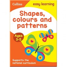 Collins Easy Learning Preschool: Shapes, Colours and Patterns (Ages 3-5) Collins
