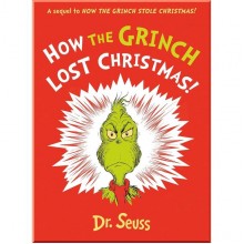 How the Grinch Lost Christmas! HarperCollins Publishers