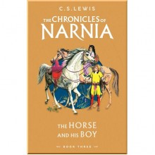 The Horse and His Boy (Book 3) HarperCollins Publishers