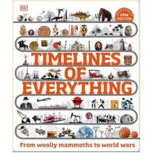 Timelines of Everything Dorling Kindersley