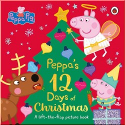 Peppa Pig: Peppa's 12 Days of Christmas Penguin Random House UK