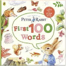 Peter Rabbit: Peter's First 100 Words Penguin Random House UK
