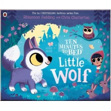 Ten Minutes to Bed: Little Wolf Penguin Random House UK