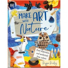 Make Art with Nature Dorling Kindersley
