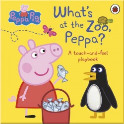 Peppa Pig: What's At The Zoo, Peppa? (A Touch-and-Feel Playbook) Penguin Random House UK