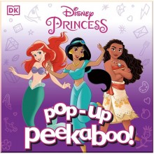 Pop-Up Peekaboo! Disney Princess Dorling Kindersley