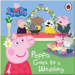 Peppa Pig: Peppa Goes to a Wedding Penguin Random House UK