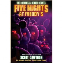 Five Nights at Freddy's: The Official Movie Novel Scholastic UK