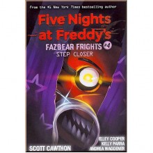 Five Nights at Freddy's: Fazbear Frights #4 Step Closer Scholastic UK