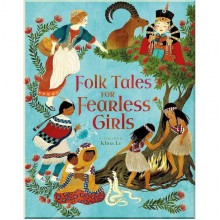 Folk Tales for Fearless Girls Arcturus Publishing
