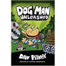 Dog Man: Unleashed (Book 2) Scholastic UK