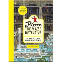 Pierre the Maze Detective: The Mystery of the Empire Maze Tower Hachette Children's Group