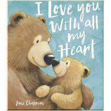 I Love You With All My Heart Little Tiger Press Group