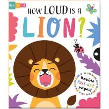 Slide + Seek: How Loud is a Lion? Imagine That Publishing
