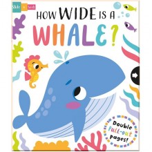 Slide + Seek: How Wide is a Whale? Imagine That Publishing