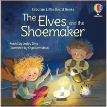 The Elves and the Shoemaker Usborne