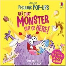 Usborne Peculiar Pop-Ups: Get That Monster Out Of Here! Usborne