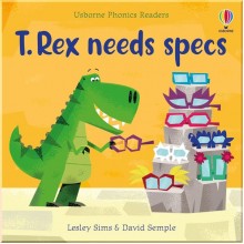 T. Rex Needs Specs Usborne