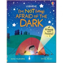 I'm Not (Very) Afraid of the Dark Usborne