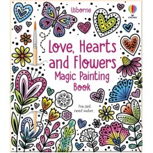 Love, Hearts and Flowers Magic Painting Book Usborne