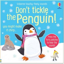 Don't Tickle the Penguin! Usborne
