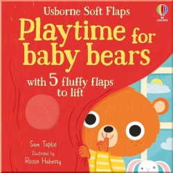 Playtime for Baby Bears Usborne