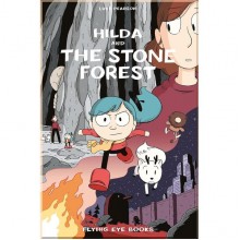 Hilda and the Stone Forest (Book 5) Nobrow